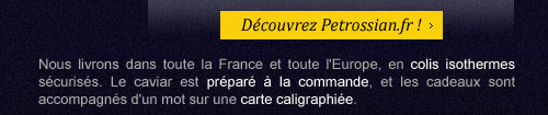 Nous livrons dans toute la France et toute l'Europe, en colis isothermes